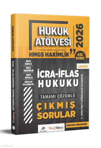 Dizgi Kitap 2026 Hukuk Atölyesi Hakimlik HMGS Hukuk Mesleklerine Giriş Sınavı İcra İflas Hukuku Tamamı Çözümlü Çıkmış Sorular