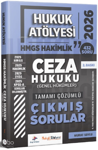 Dizgi Kitap 2026 Hukuk Atölyesi HMGS Hakimlik Ceza Hukuku Genel Hükümler Çıkmış Sorular Çözümlü
