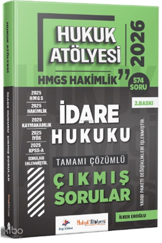Dizgi Kitap 2026 Hukuk Atölyesi HMGS Hakimlik İdare Hukuku Çıkmış Sorular Çözümlü