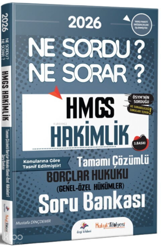 Dizgi Kitap 2026 Hukuk Atölyesi HMGS Hakimlik Ne Sordu Ne Sorar Borçla
