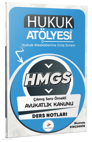 Dizgi Kitap 2026 Hukuk Atölyesi HMGS Hukuk Mesleklerine Giriş Sınavı Ç