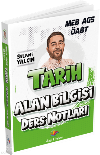 Dizgi Kitap 2026 MEB AGS ÖABT Tarih Alan Bilgisi Ders Notları | Selami