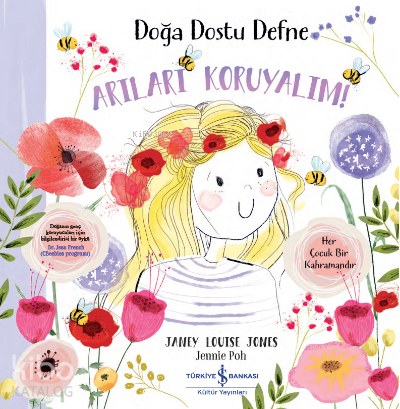 Doğa Dostu Defne- Arıları Koruyalım
