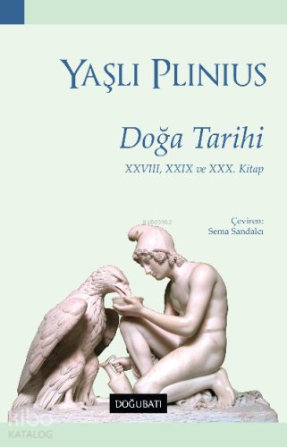 Doğa Tarihi XXVIII, XXIX ve XXX. Kitap