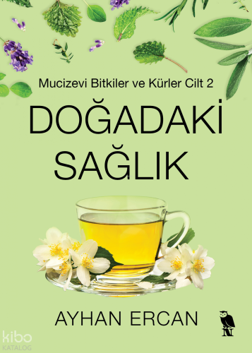 Doğadaki Sağlık 2 | Ayhan Ercan | Nemesis Kitap