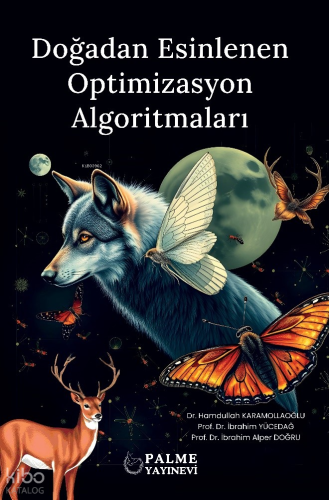 Doğadan Esinlenen Optimizasyon Algoritmaları