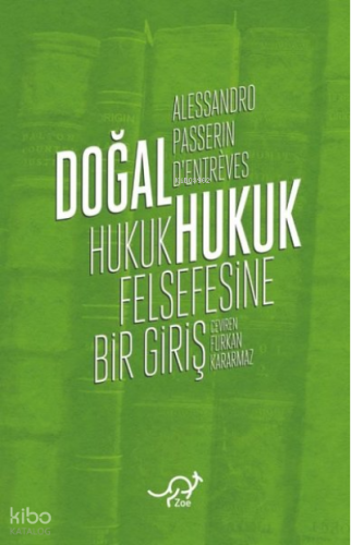 Doğal Hukuk - Hukuk Felsefesine Bir Giriş
