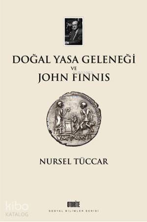 Doğal Yasa Geleneği ve John Finnis