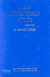 Doğan Büyük Türkçe Sözlük (cd'li) | D. Mehmet Doğan | Vadi Yayınları