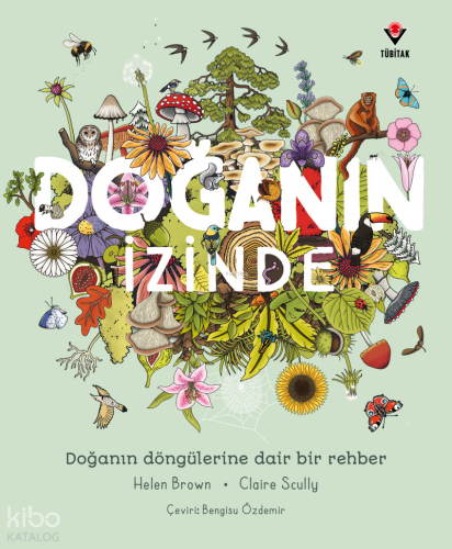 Doğanın İzinde | Helen Brown | Tübitak