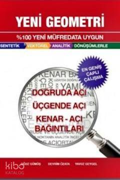 Doğruda Açı Üçgende Açı Kenar - Açı Bağıntıları