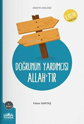 Doğrunun Yardımcısı Allah`tır