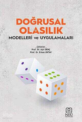 Doğrusal Olasılık ;Modelleri ve Uygulamaları