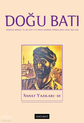 Doğu Batı 113.Sayı Mayıs Haziran Temmuz 2025