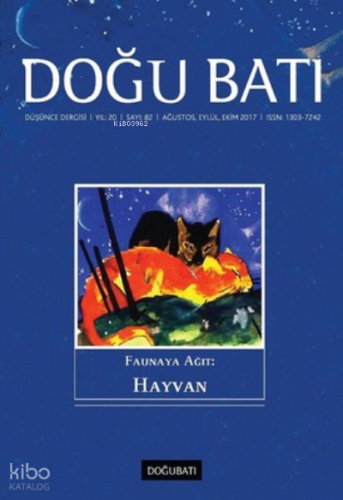 Doğu Batı Dergisi Sayı 82