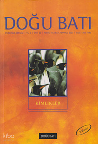 Doğu Batı Düşünce Dergisi Sayı: 23;Kimlikler
