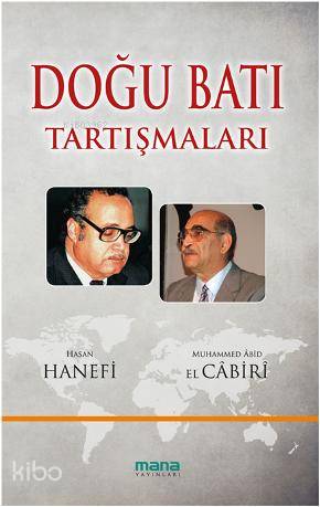 Doğu Batı Tartışmaları
