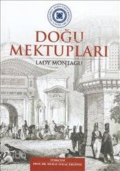 Doğu Mektupları | Lady Montagu | İstanbul Aydın Üniversitesi Yayınları