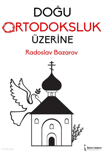 Doğu Ortodoksluk Üzerine