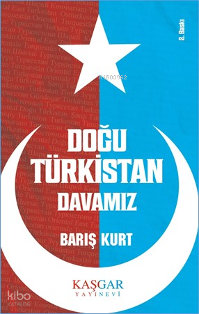 Doğu Türkistan Davamız