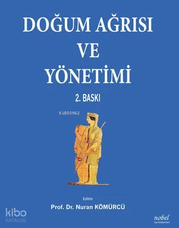 Doğum Ağrısı Ve Yönetimi