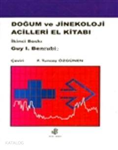 Doğum ve Jinekoloji Acilleri El Kitabı