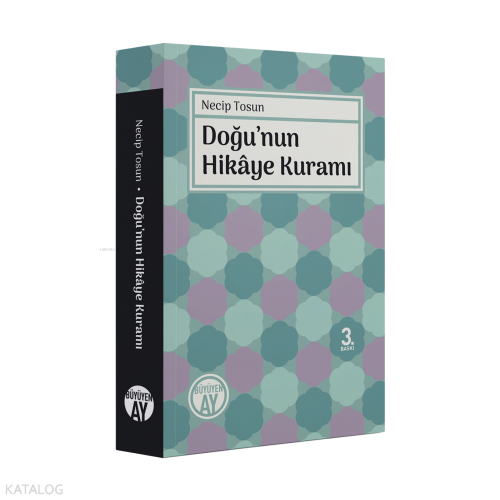 Doğu'nun Hikâye Kuramı