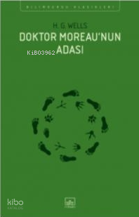 Dr. Moreau'nun Adası | Herbert George Wells | İthaki Yayınları