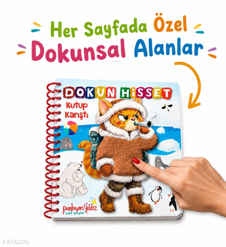Dokun Hisset - Kutup Karıştı (Ciltli) | Kolektif | Parlayan Yıldız