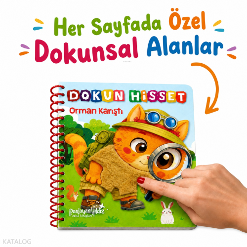 Dokun Hisset - Orman Karıştı (Ciltli) | Kolektif | Parlayan Yıldız
