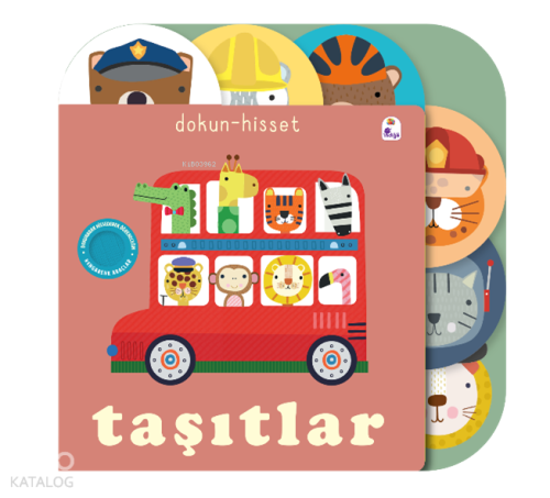 Dokun - Hisset: Taşıtlar (Ciltli) | Kolektif | İndigo Kitap