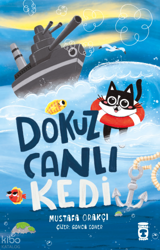 Dokuz Canlı Kedi | Mustafa Orakçı | Timaş Çocuk