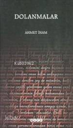 Dolanmalar | Ahmet İnam | Hece Yayınları