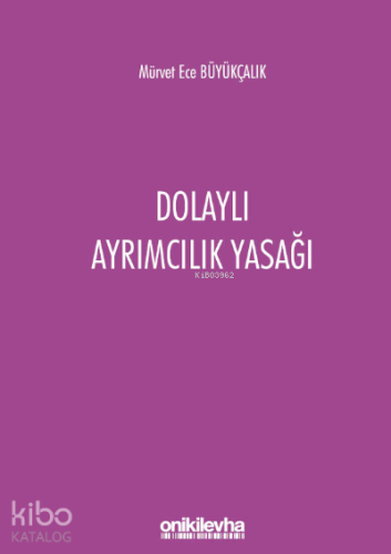 Dolaylı Ayrımcılık Yasağı