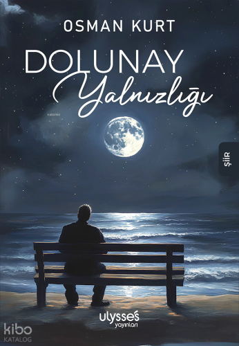 Dolunay Yalnızlığı