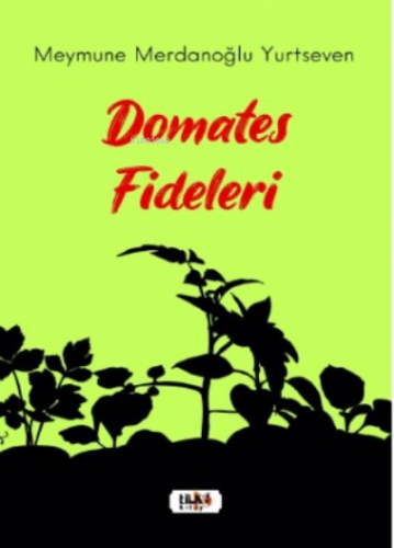 Domates Fideleri