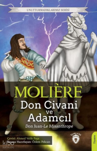 Don Civani ve Adamcıl - Unutturmadıklarımız Serisi | Moliere | Dorlion