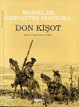 Don Kişot (Ciltli) | Miguel De Cervantes Saavedra | Yapı Kredi Yayınla