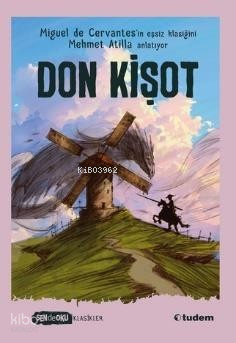 Don Kişot ;(Sen De Oku Klasikler)