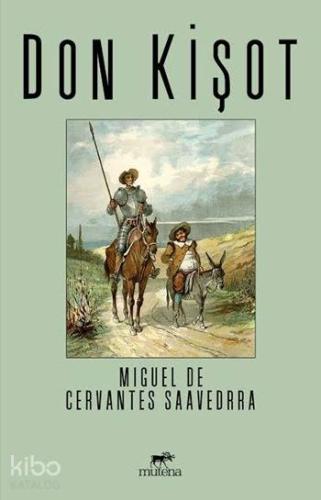 Don Kişot | Miguel De Cervantes Saavedra | Mutena Yayınları