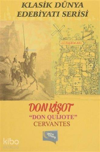 Don Kişot | Miguel De Cervantes Saavedra | Gece Kitaplığı Yayınları