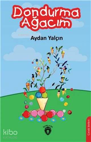 Dondurma Ağacım