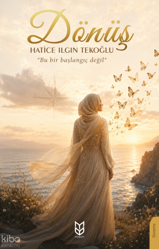 Dönüş | Hatice Ilgın Tekoğlu | Yason Yayınları