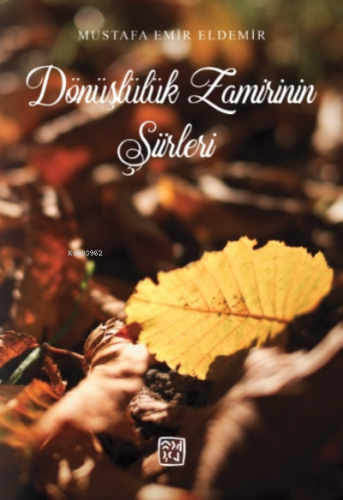 Dönüşlülük Zamirinin Şiirleri