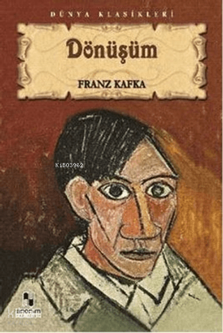 Dönüşüm | Franz Kafka | Kitapzamanı