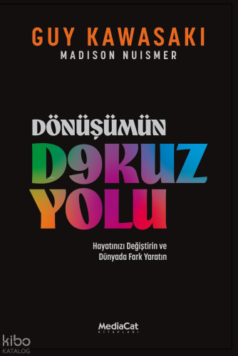 Dönüşümün D9kuz Yolu
