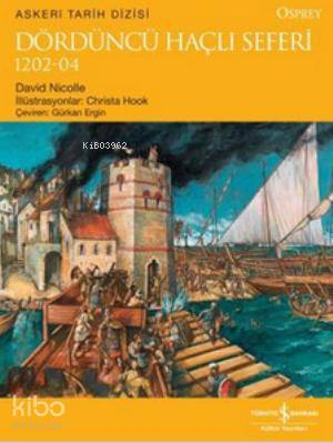 Dördüncü Haçlı Seferi; 1202 - 04