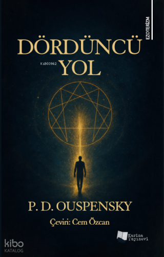 Dördüncü Yol | P.D. Ouspensky | Karina Kitap