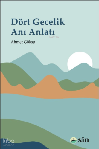 Dört Gecelik Anı Anlatı