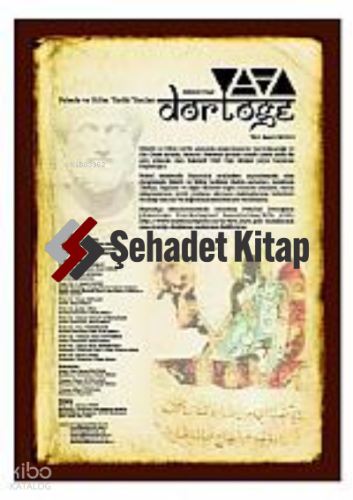 Dörtöğe Felsefe ve Bilim Tarihi Yazıları Hakemli Dergi Yıl:1 Sayı:1